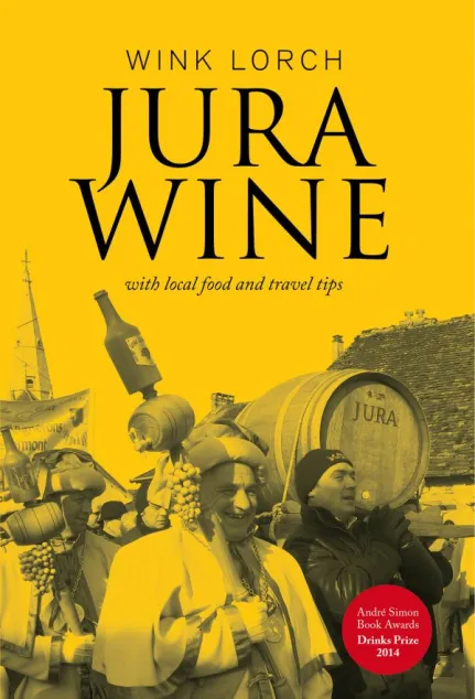Jura Wine - The Book